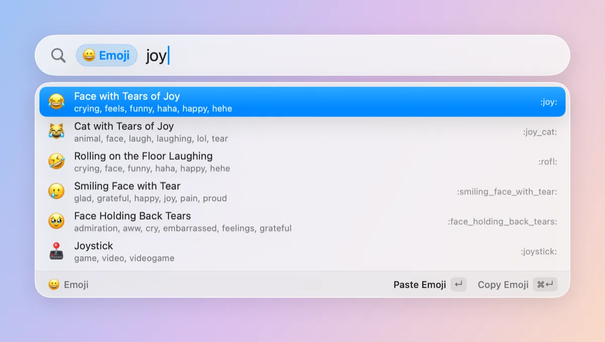 The emoji picker in keyword mode with the query “joy”: Face with Tears of Joy at the top with its emoji and the :joy: keyword, then similar emoji, and an action bar naming Paste Emoji and Copy Emoji.